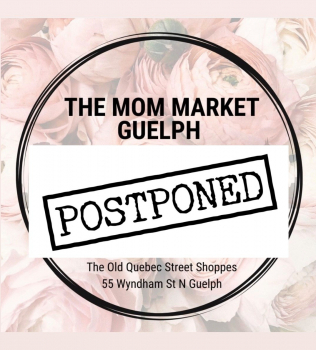 T.B.C. Summer 2020  The Mom Market Collective Guelph
